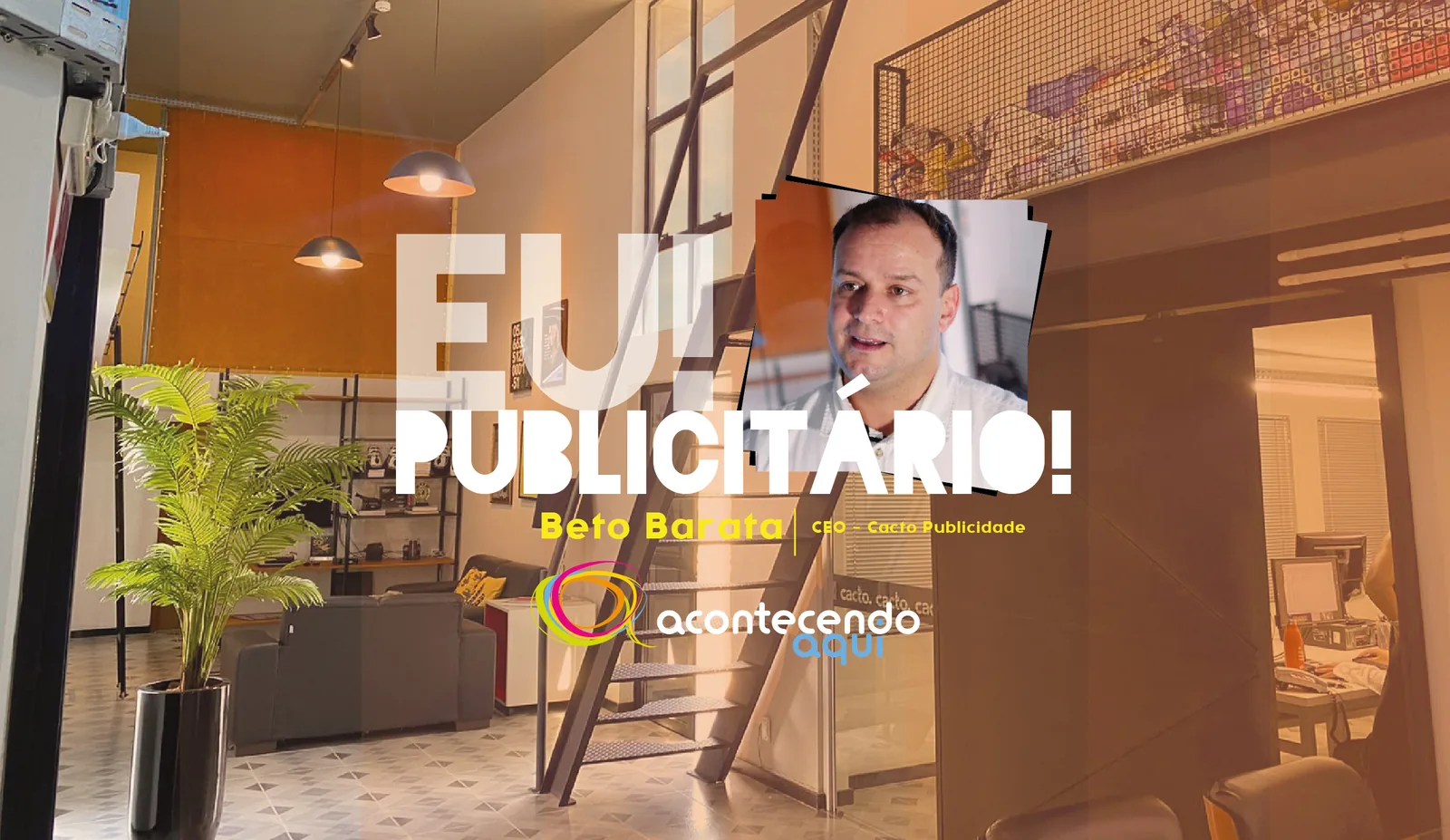 Eu Publicitário! Beto Barata, Head de Operações